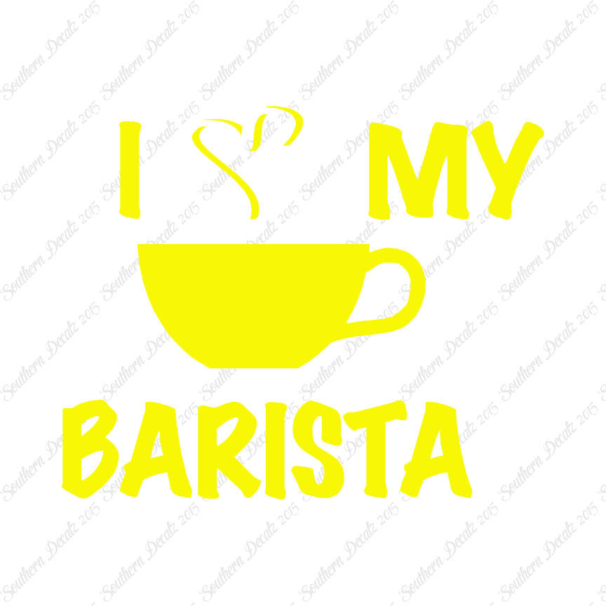 I Heart Love My Barista