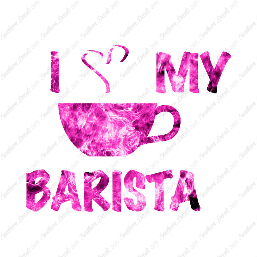 I Heart Love My Barista