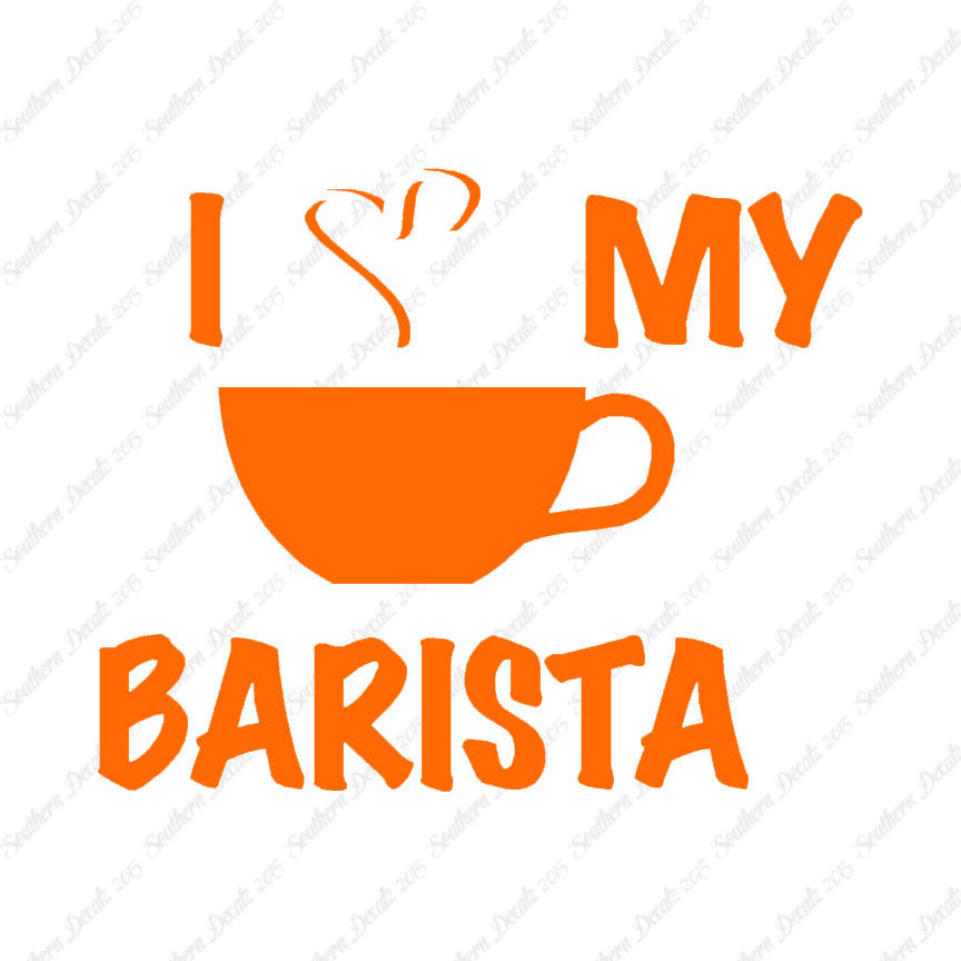 I Heart Love My Barista