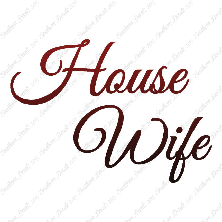 House Wife
