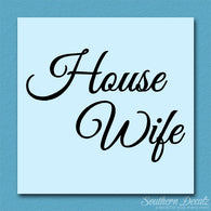 House Wife