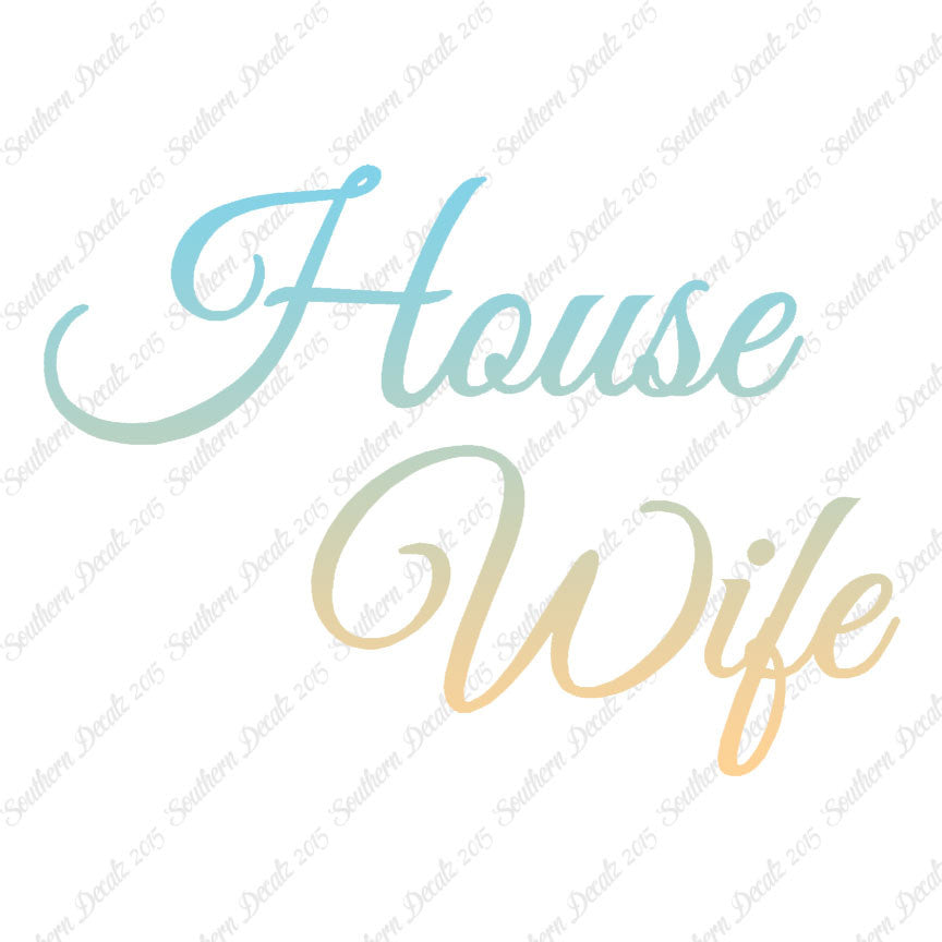 House Wife