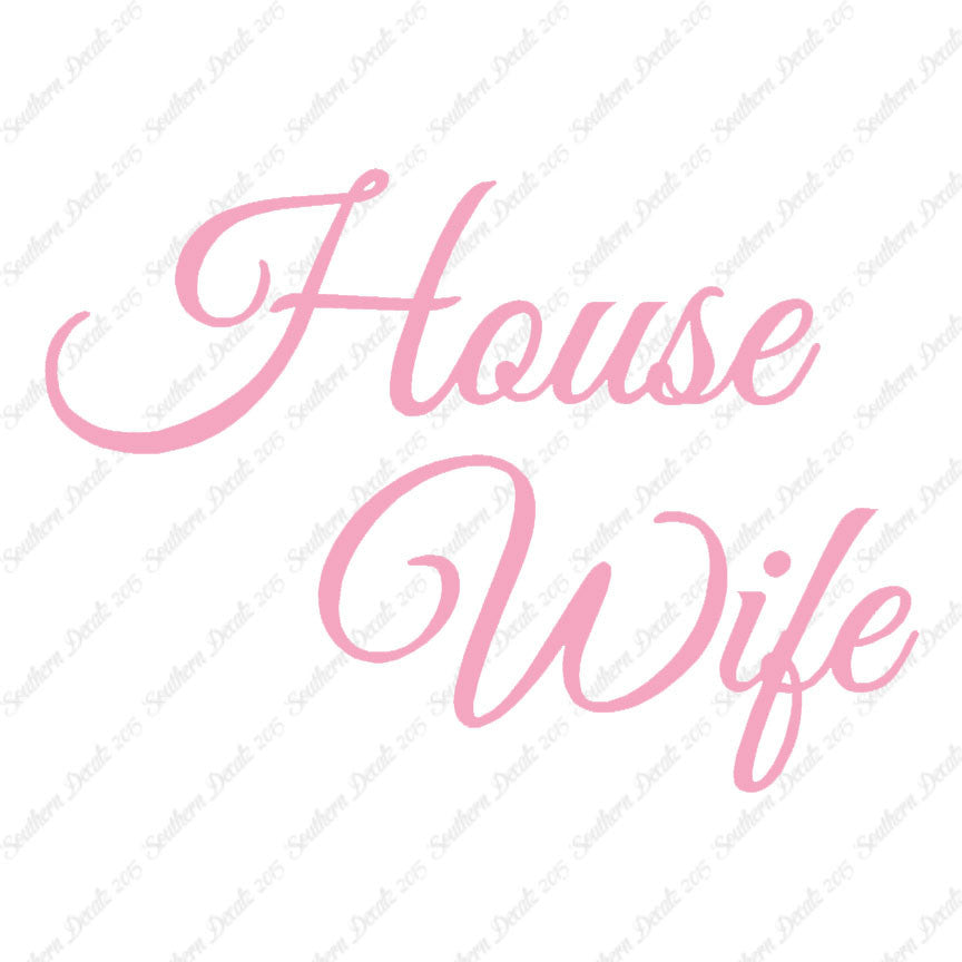 House Wife