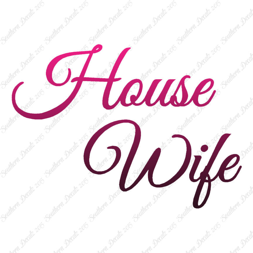House Wife