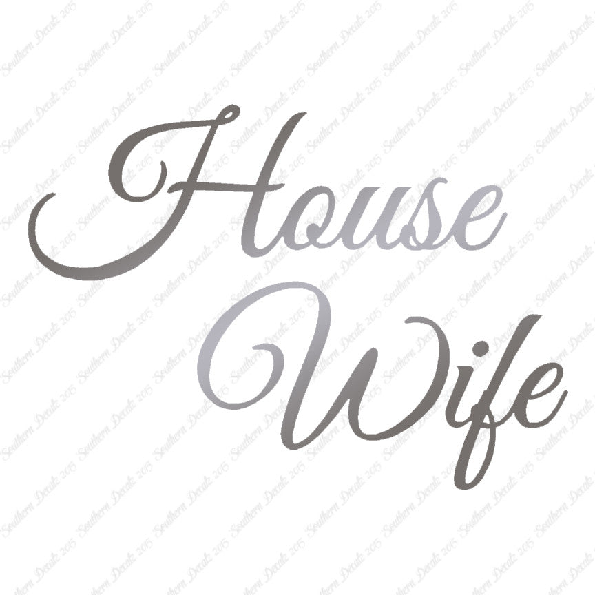 House Wife