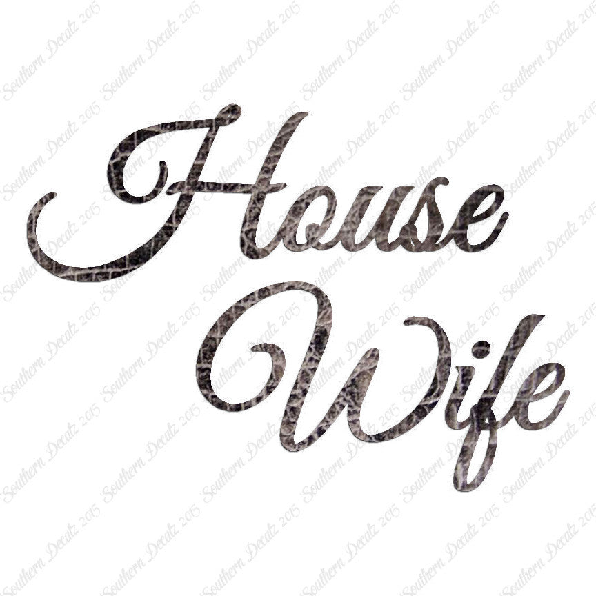 House Wife