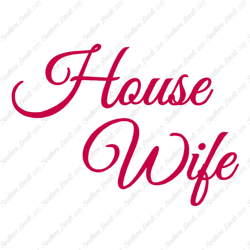 House Wife