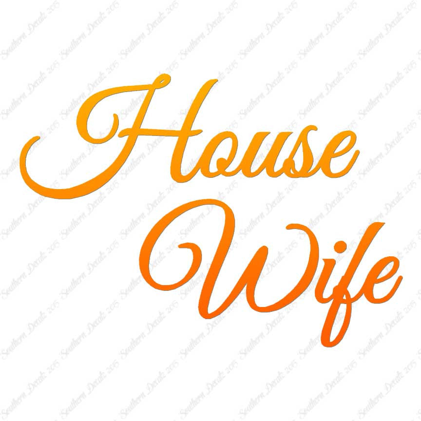 House Wife