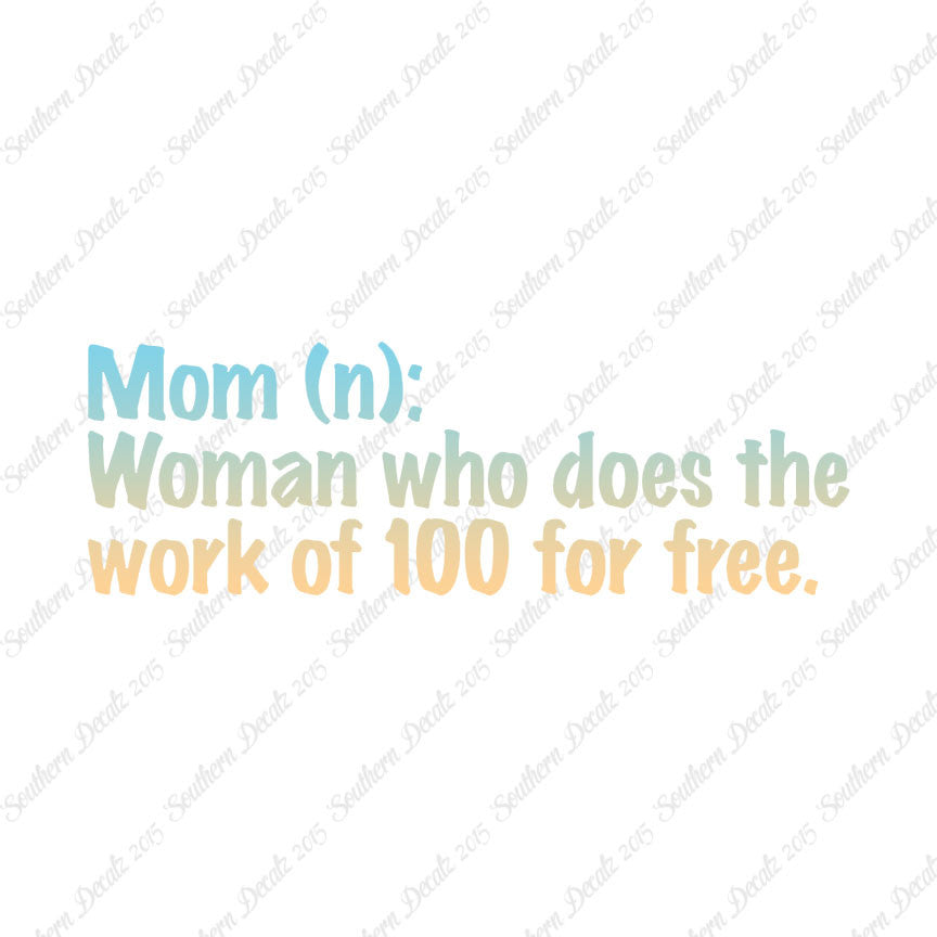 Mom Woman That Works For Free