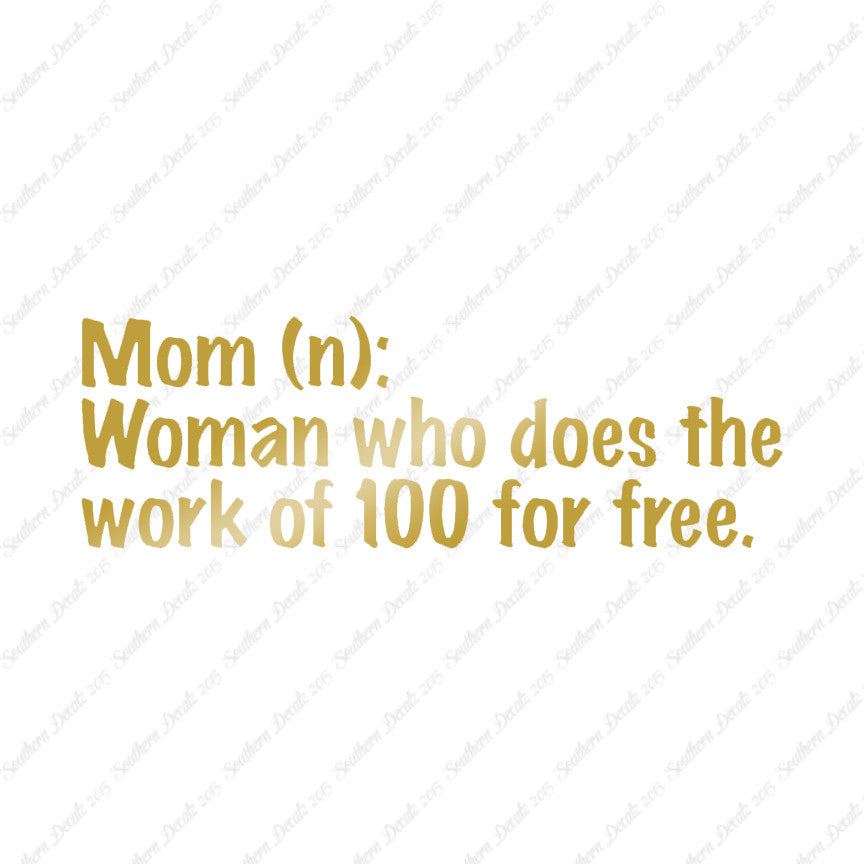 Mom Woman That Works For Free
