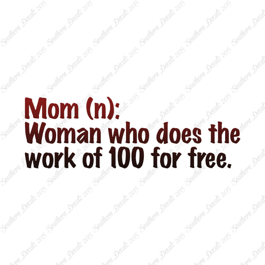 Mom Woman That Works For Free