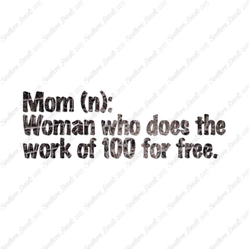Mom Woman That Works For Free