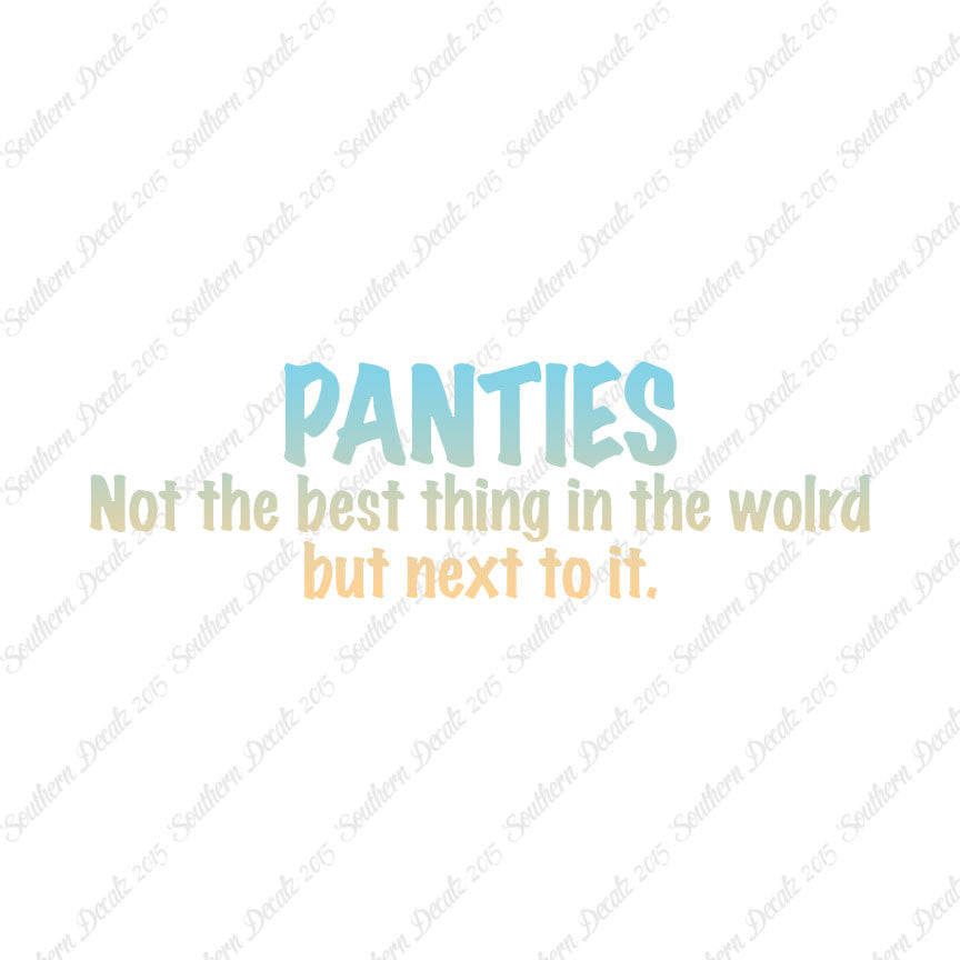 Panties Next To The Best Thing