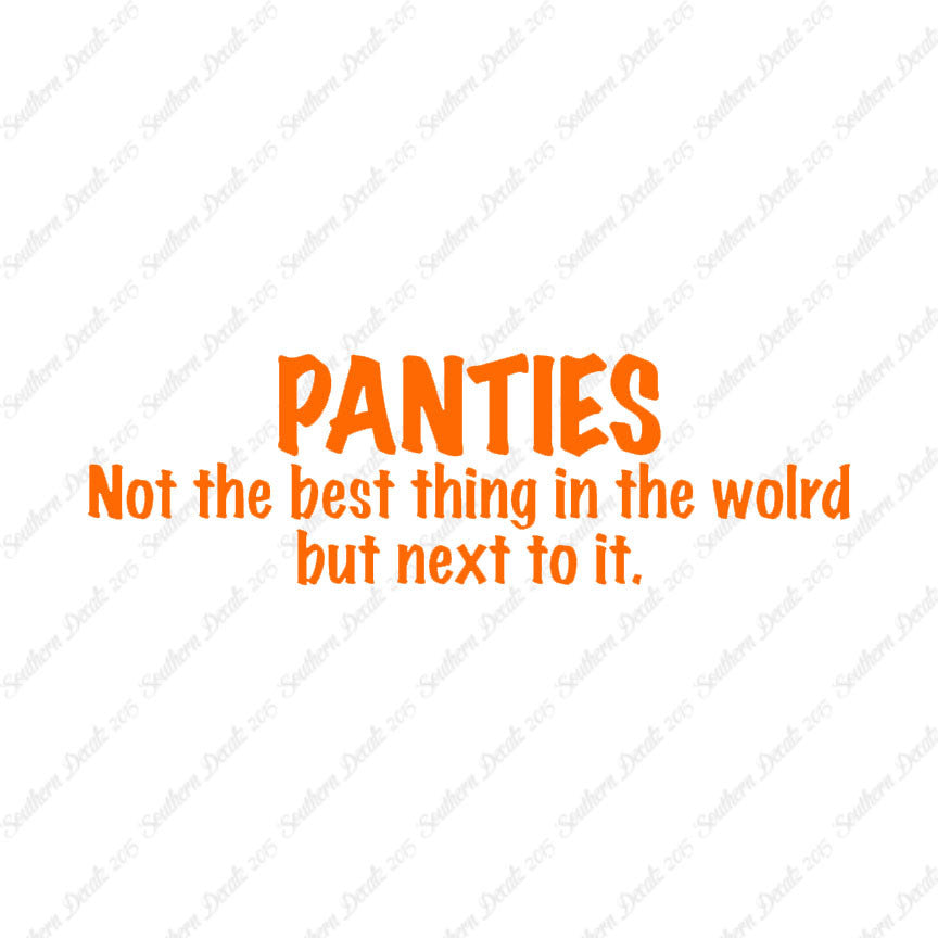 Panties Next To The Best Thing