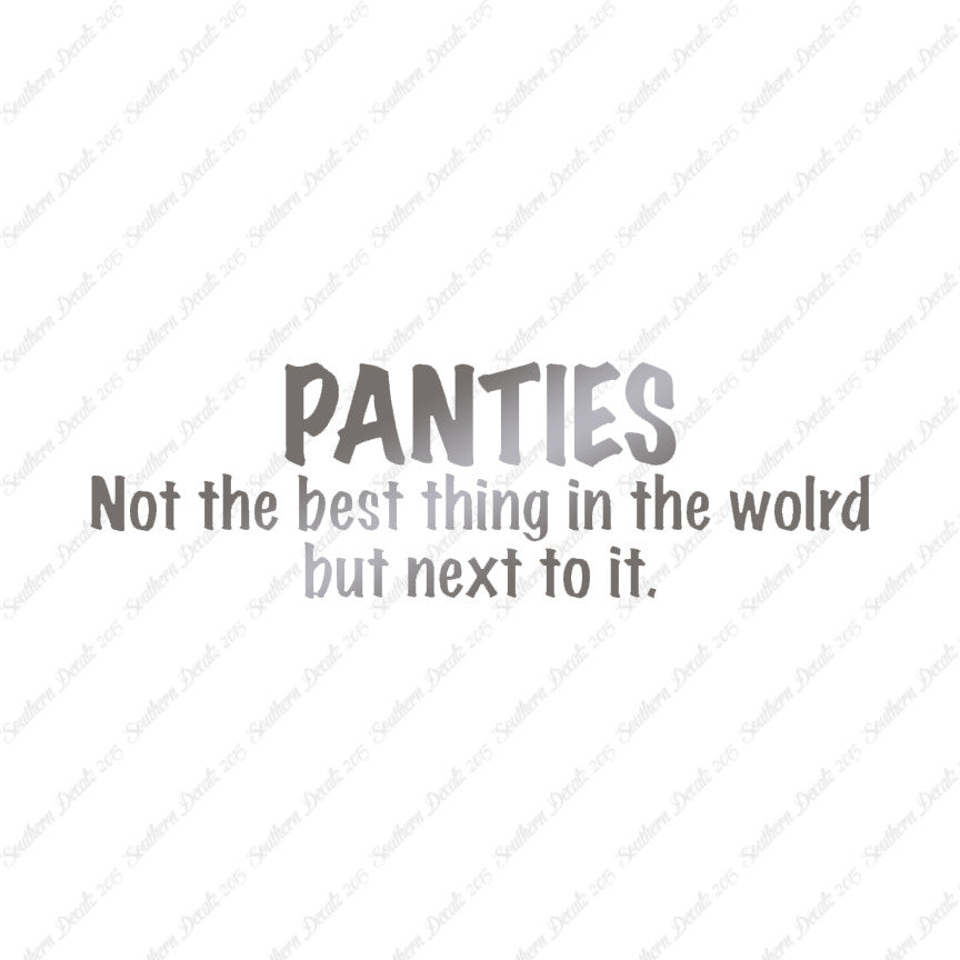 Panties Next To The Best Thing