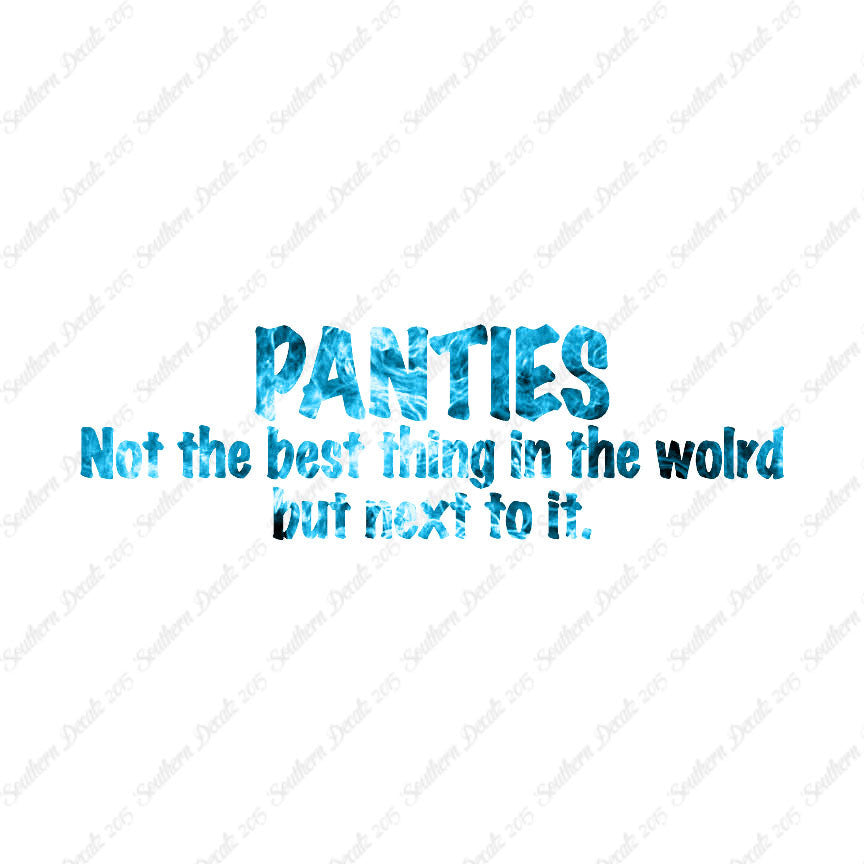 Panties Next To The Best Thing