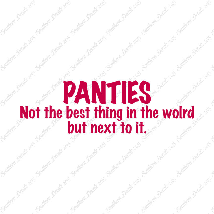 Panties Next To The Best Thing