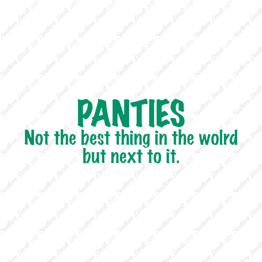 Panties Next To The Best Thing