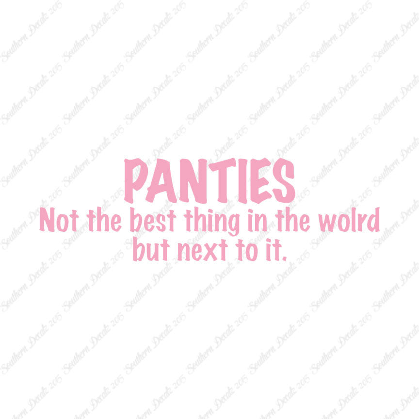 Panties Next To The Best Thing
