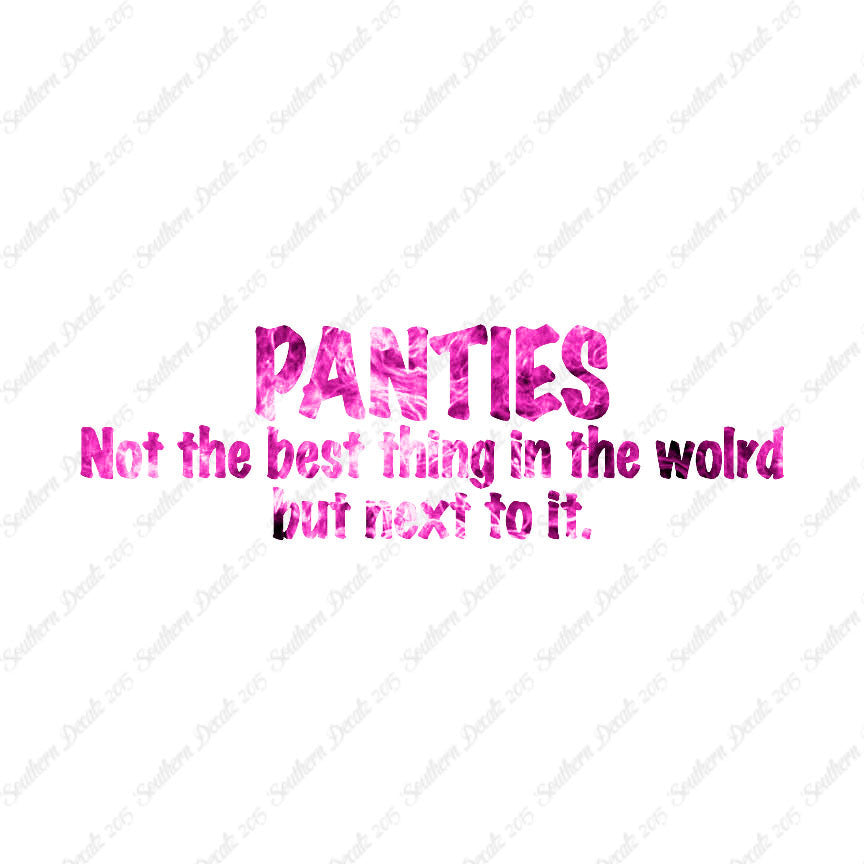 Panties Next To The Best Thing