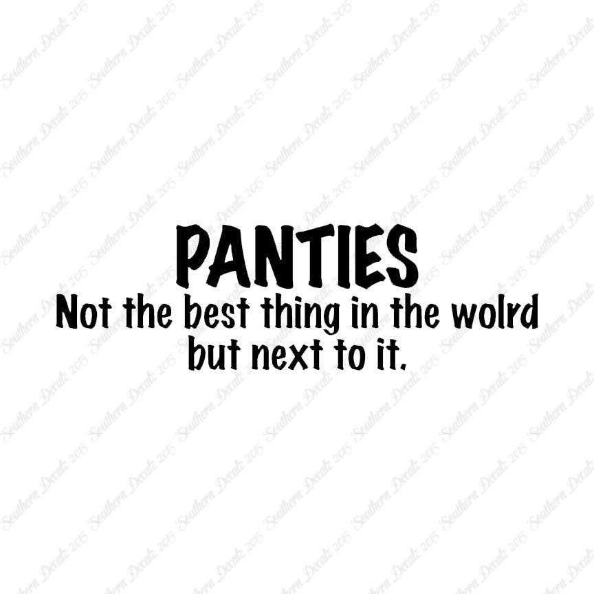 Panties Next To The Best Thing