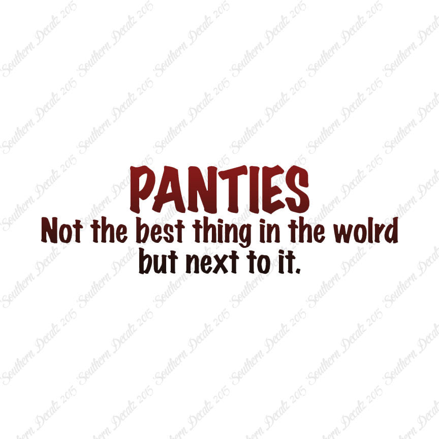 Panties Next To The Best Thing
