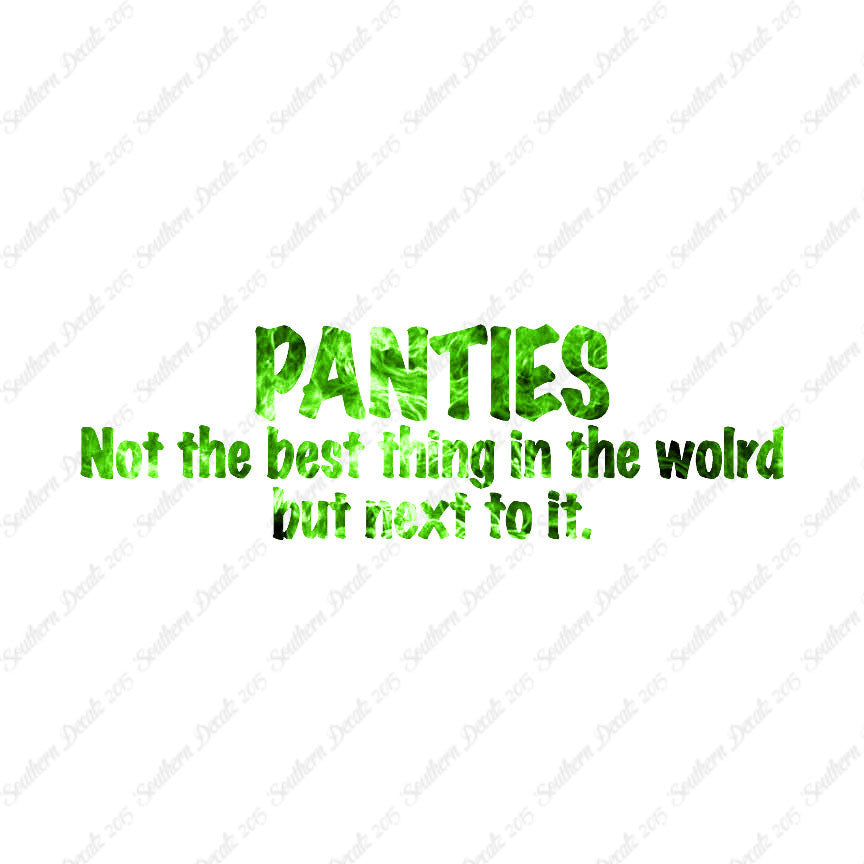 Panties Next To The Best Thing