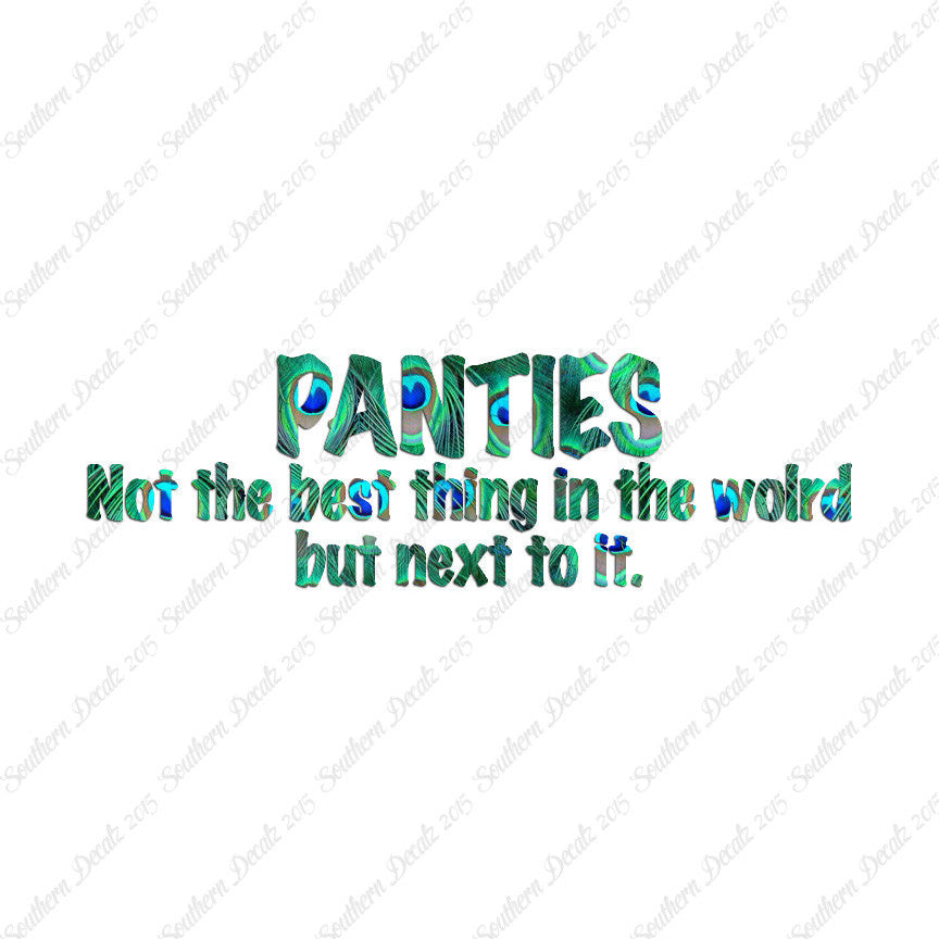 Panties Next To The Best Thing