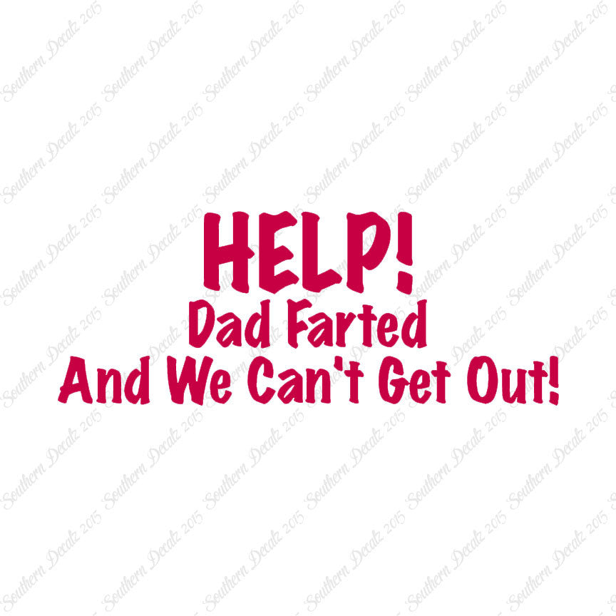 Help Dad Farted