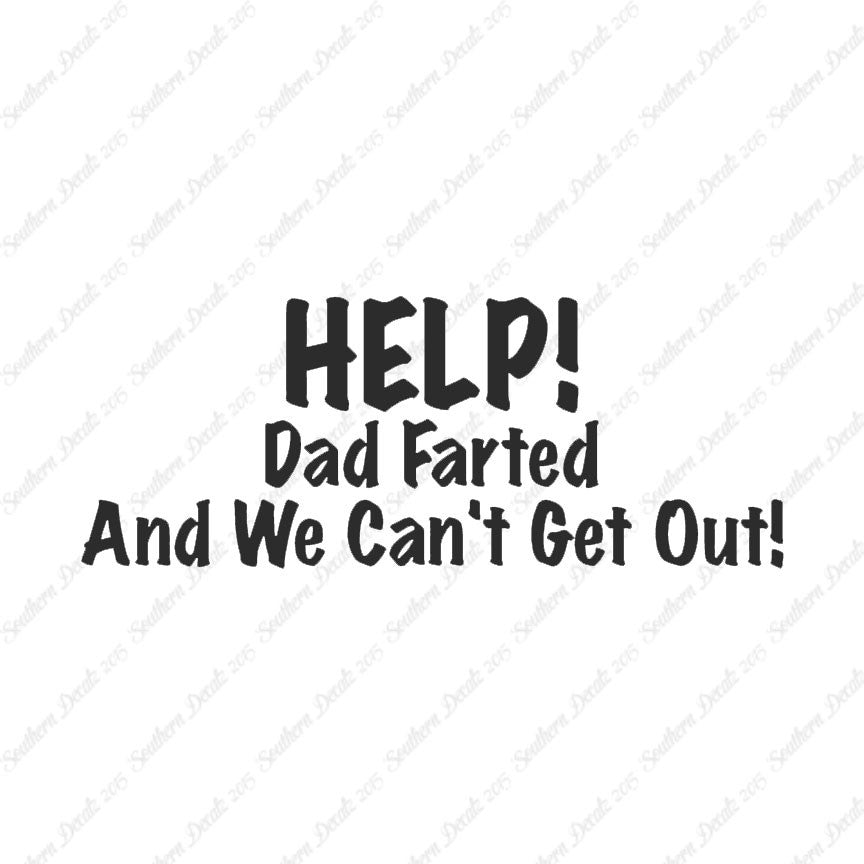 Help Dad Farted