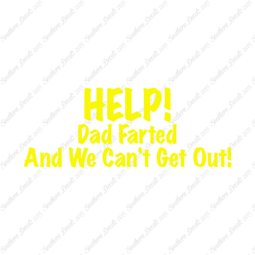 Help Dad Farted