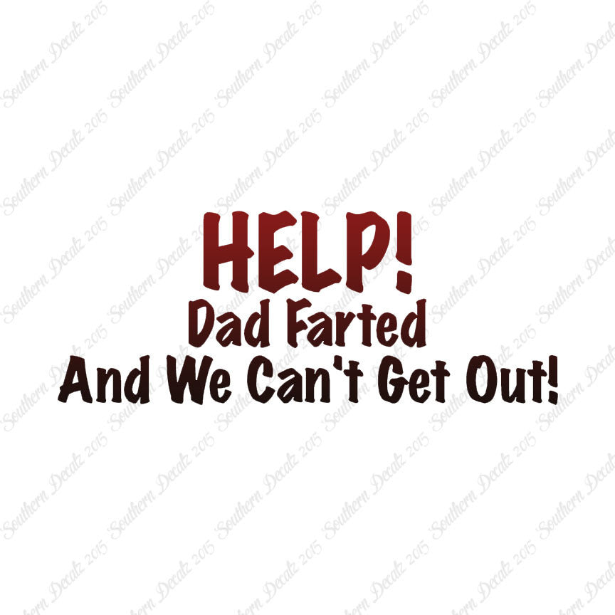 Help Dad Farted