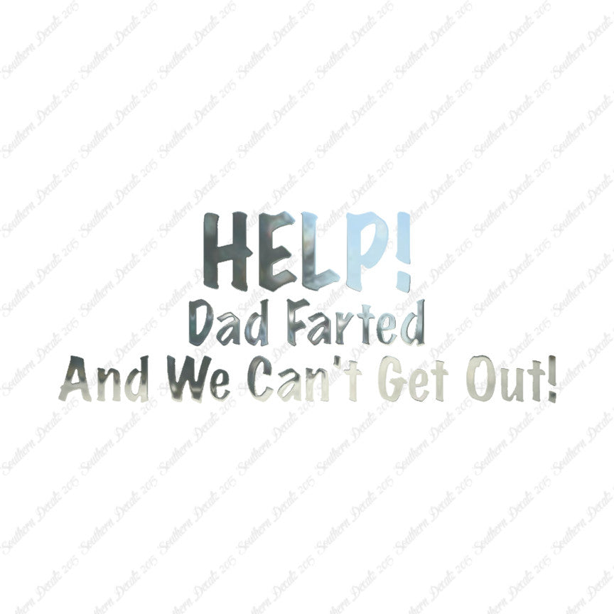 Help Dad Farted