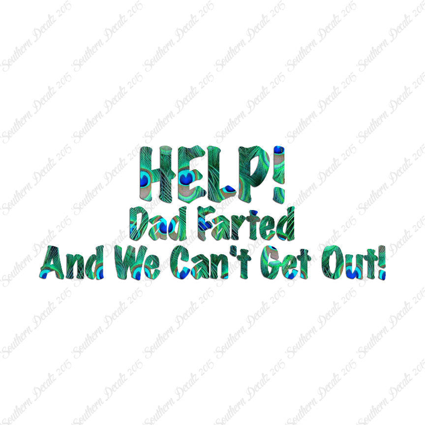 Help Dad Farted