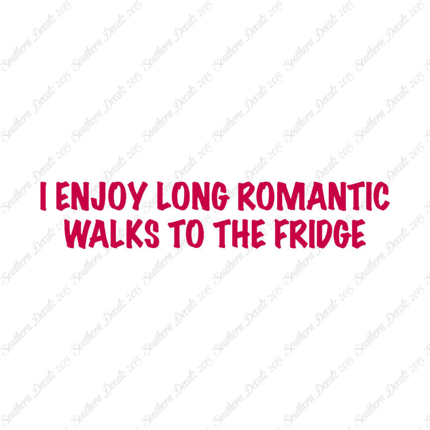 Romantic Walks To The Fridge