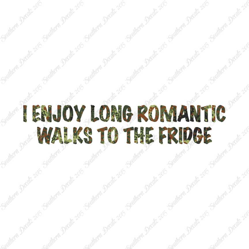 Romantic Walks To The Fridge