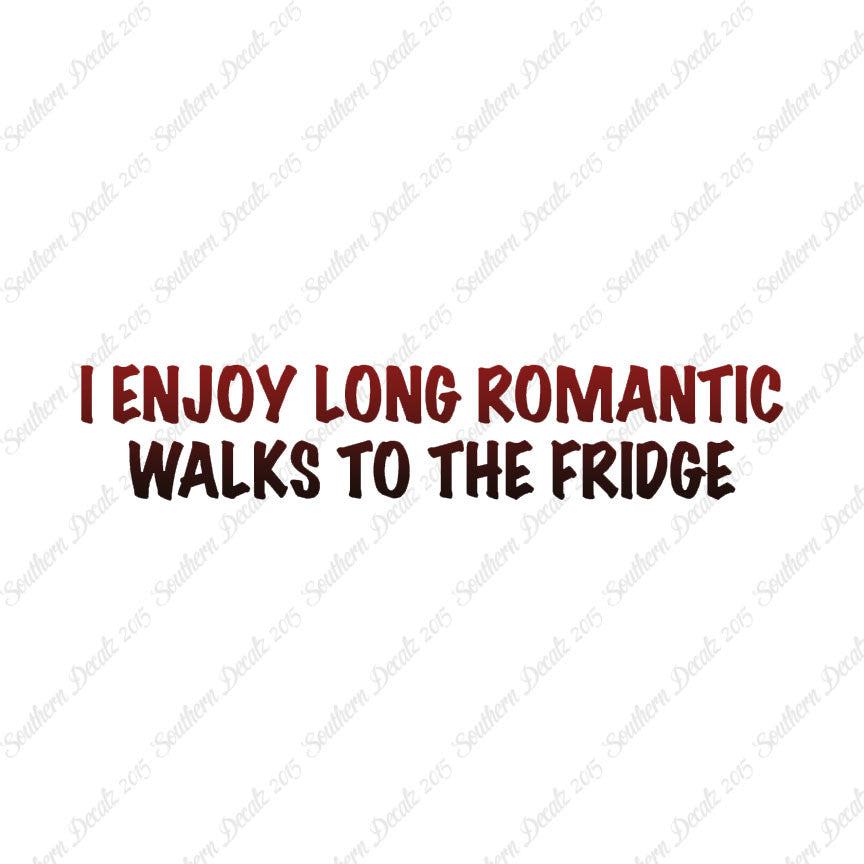 Romantic Walks To The Fridge