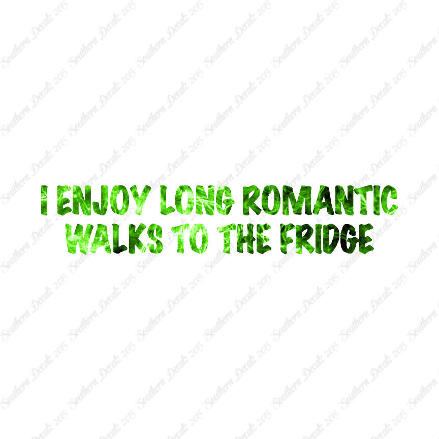 Romantic Walks To The Fridge