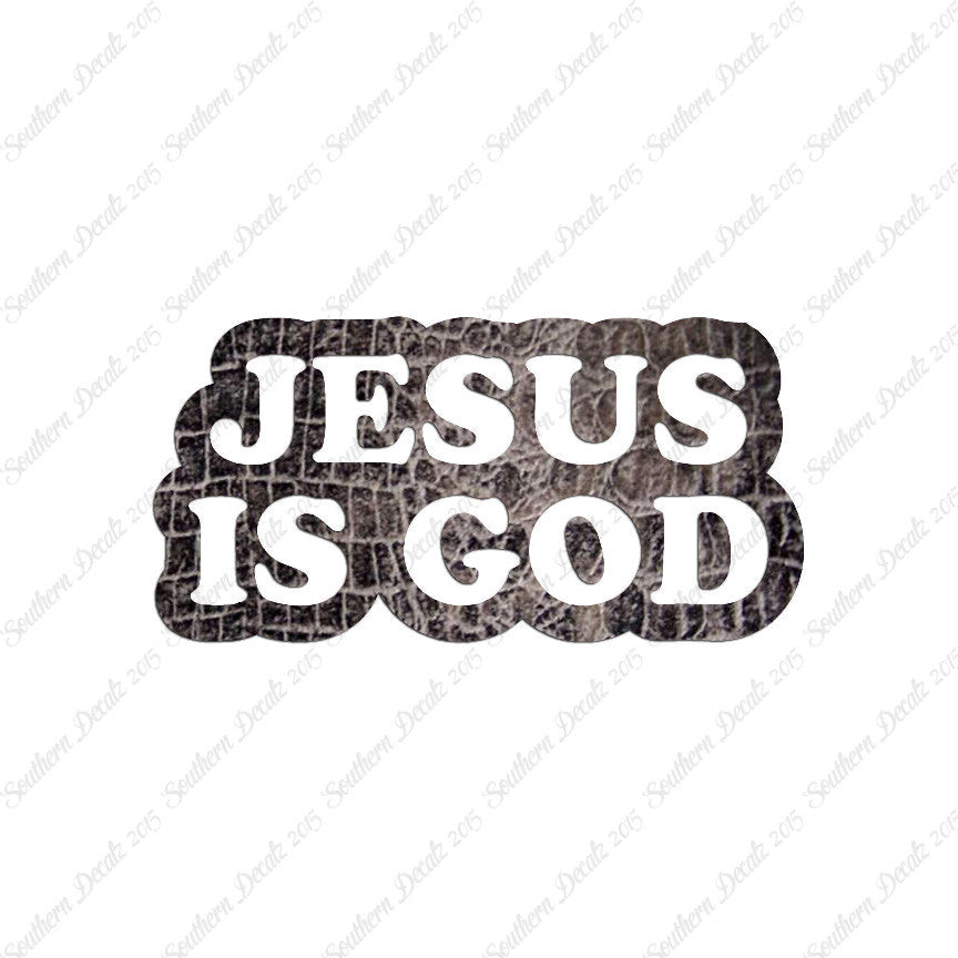Jesus Is God