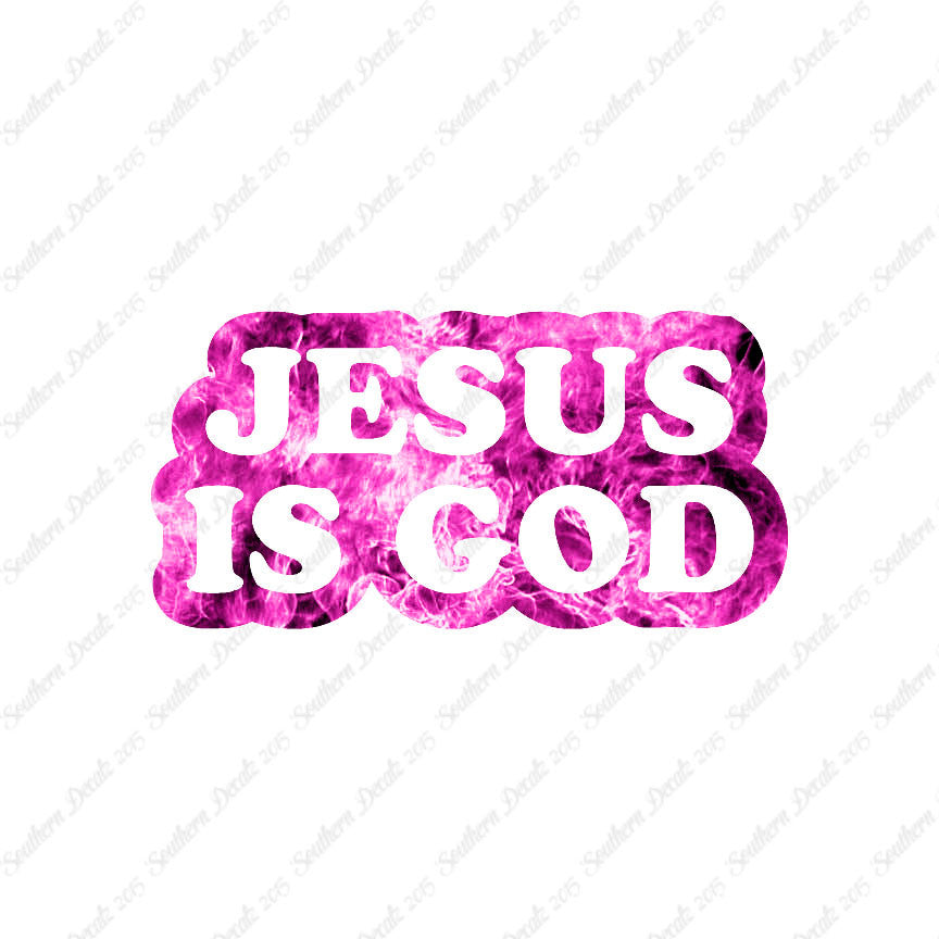 Jesus Is God