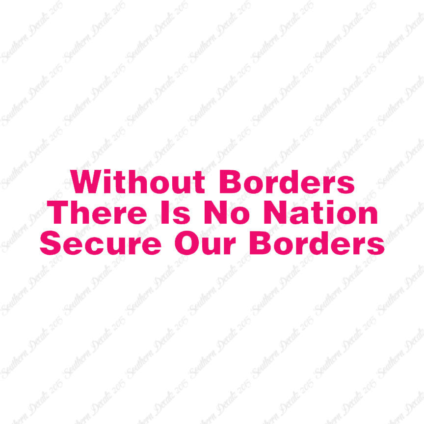 Secure Our Borders