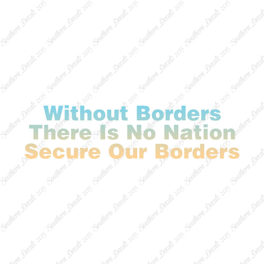 Secure Our Borders