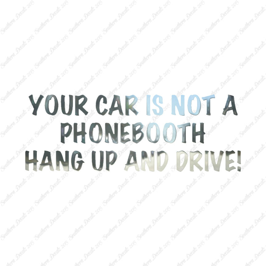 Car Not Phonebooth Hang Up Drive