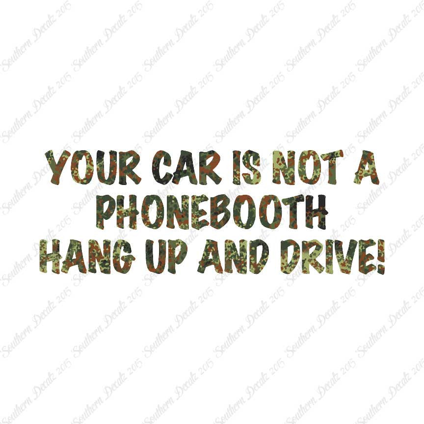 Car Not Phonebooth Hang Up Drive