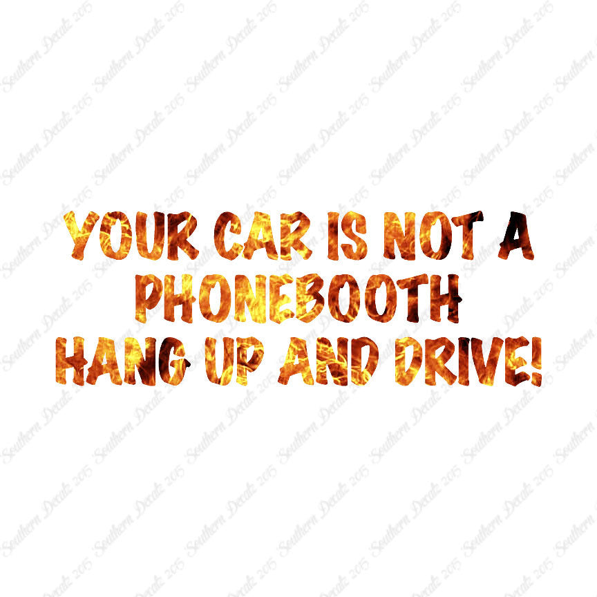 Car Not Phonebooth Hang Up Drive