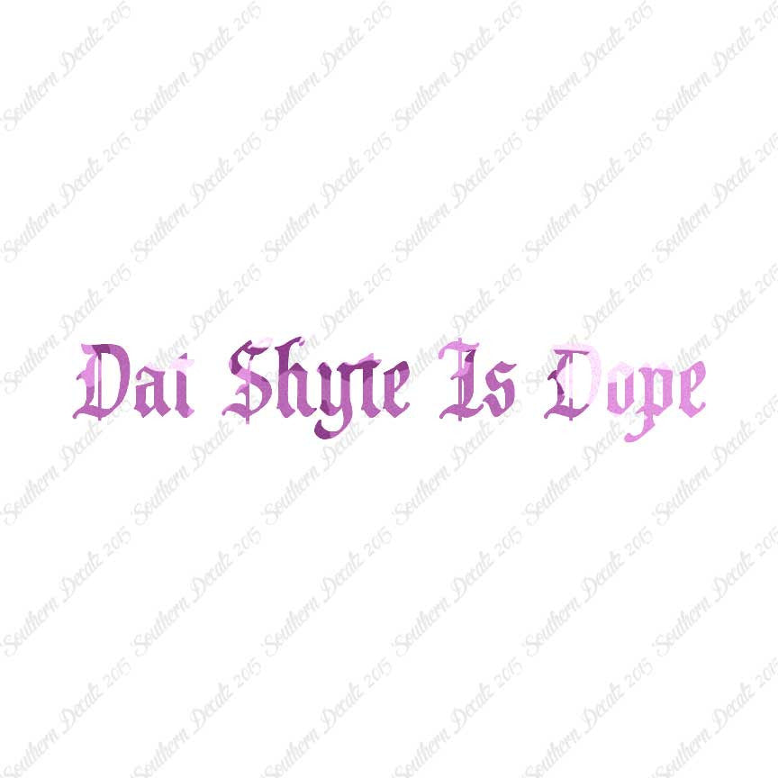 Dat Shyte