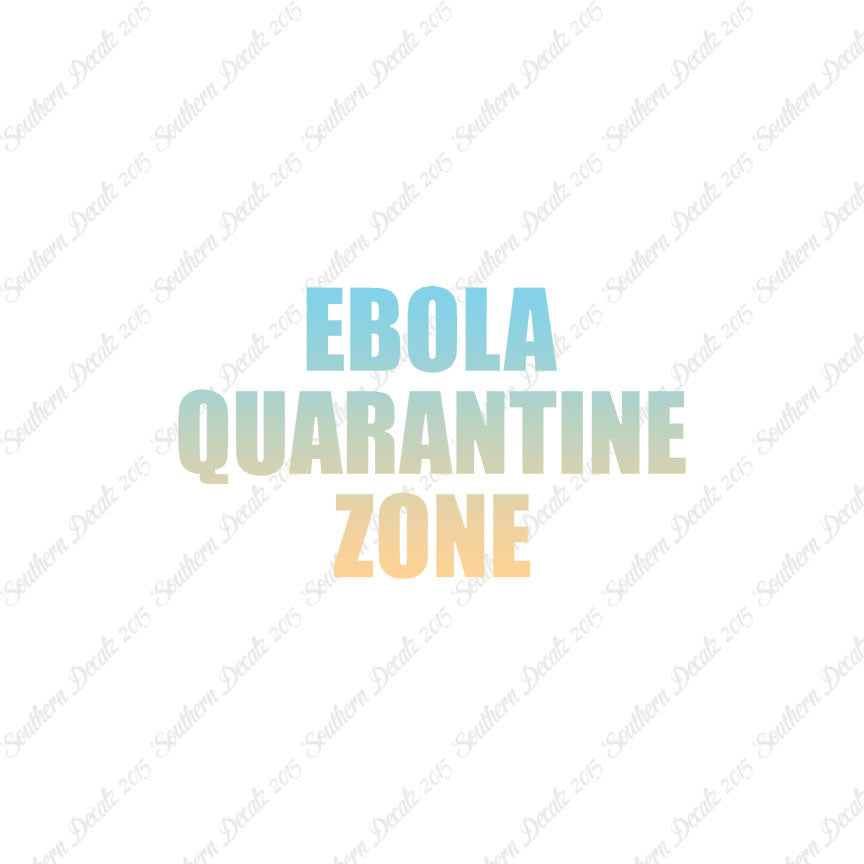 Ebola Quarantine Zone