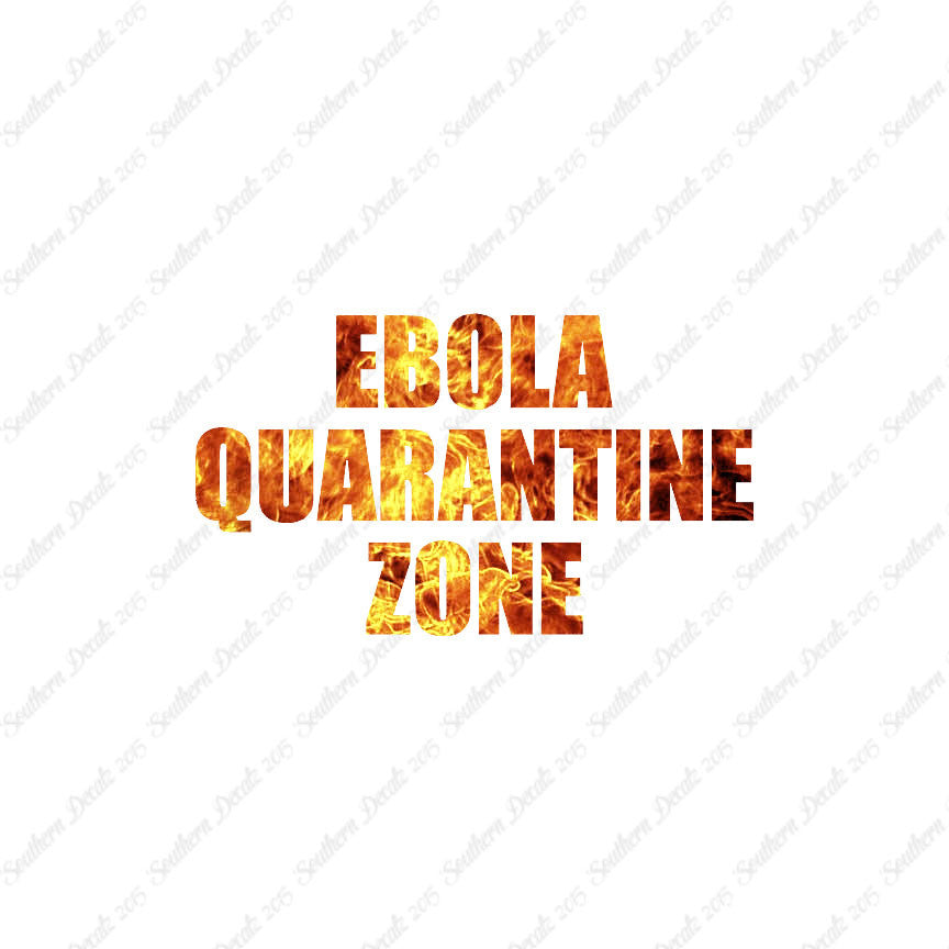 Ebola Quarantine Zone