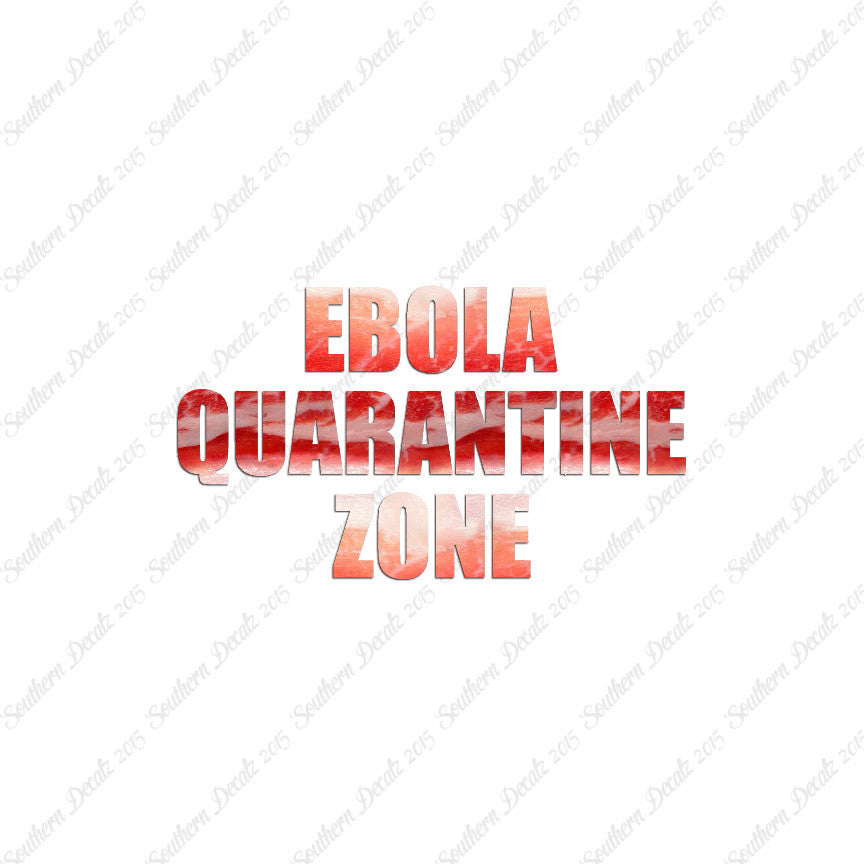 Ebola Quarantine Zone