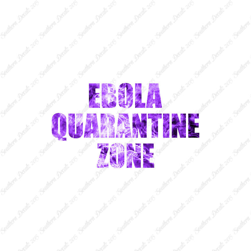 Ebola Quarantine Zone
